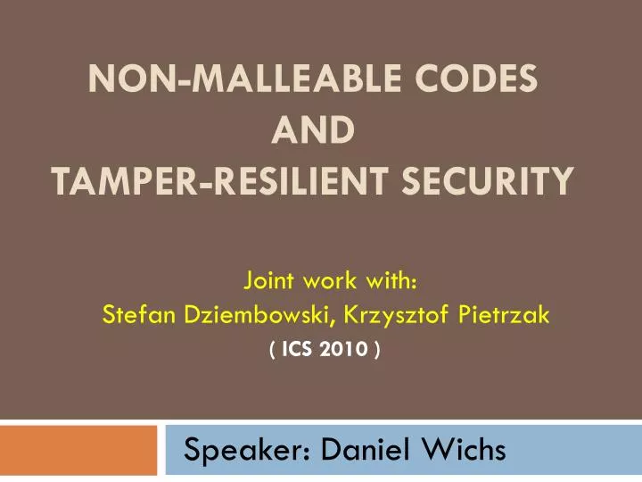 non malleable codes and tamper resilient security
