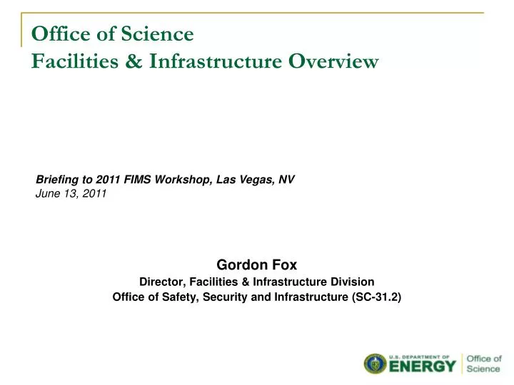 office of science facilities infrastructure overview