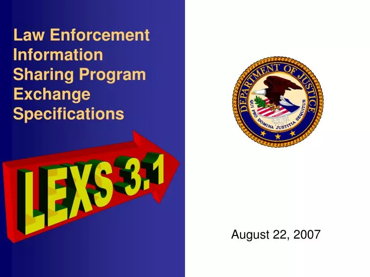 law enforcement information sharing program exchange specifications