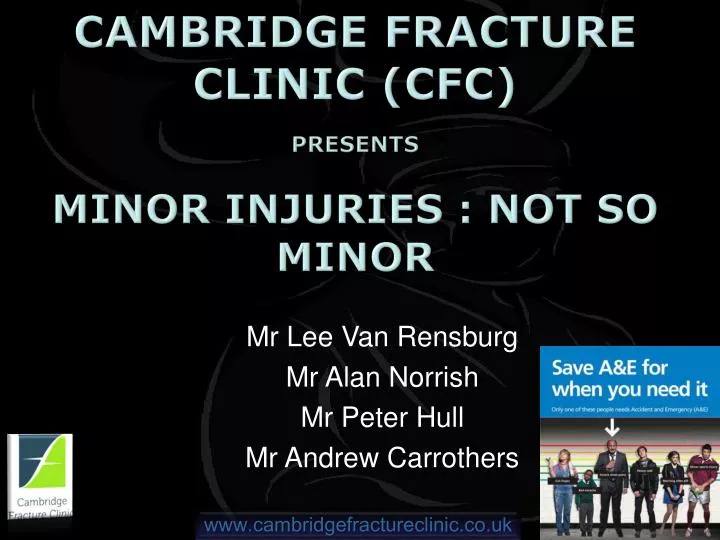 cambridge fracture clinic cfc presents minor injuries not so minor