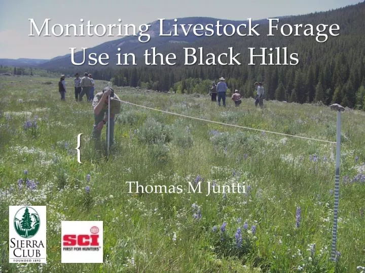 monitoring livestock forage use in the black hills