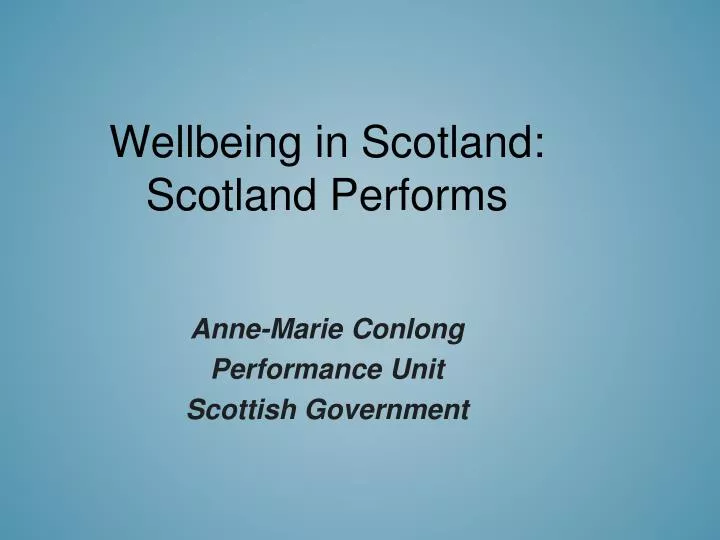 wellbeing in scotland scotland performs