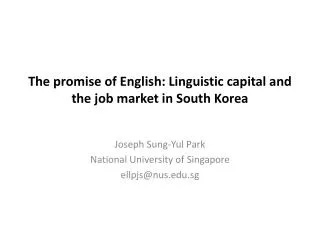 The promise of English: Linguistic capital and the job market in South Korea