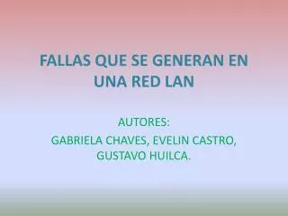 fallas que se generan en una red lan