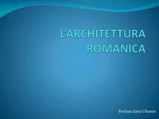 l architettura romanica