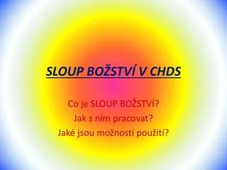 sloup bo stv v chds