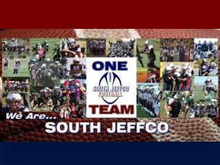 WELCOME SOUTH JEFFCO FOOTBALL FAMILIES!