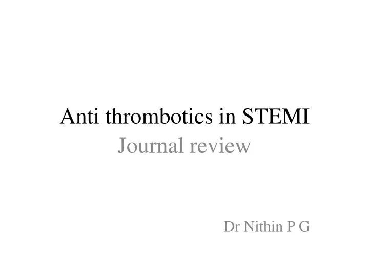 anti thrombotics in stemi