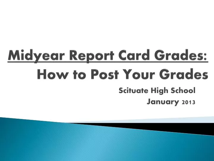 midyear report card grades how to post your grades