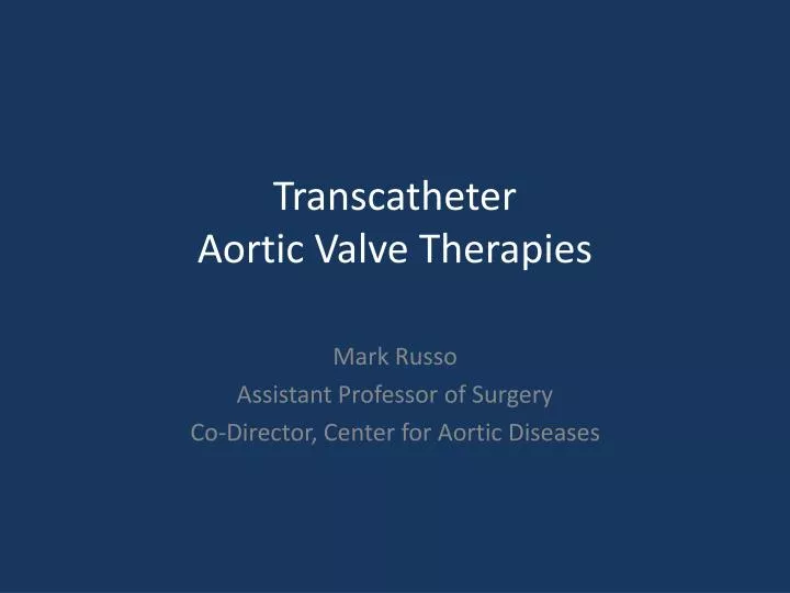transcatheter aortic valve therapies