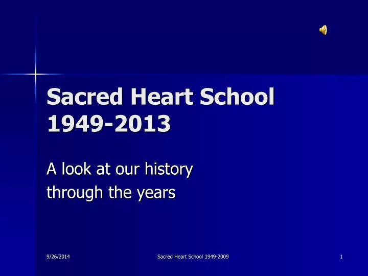 sacred heart school 1949 2013