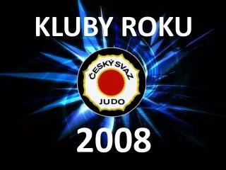kluby roku 2008