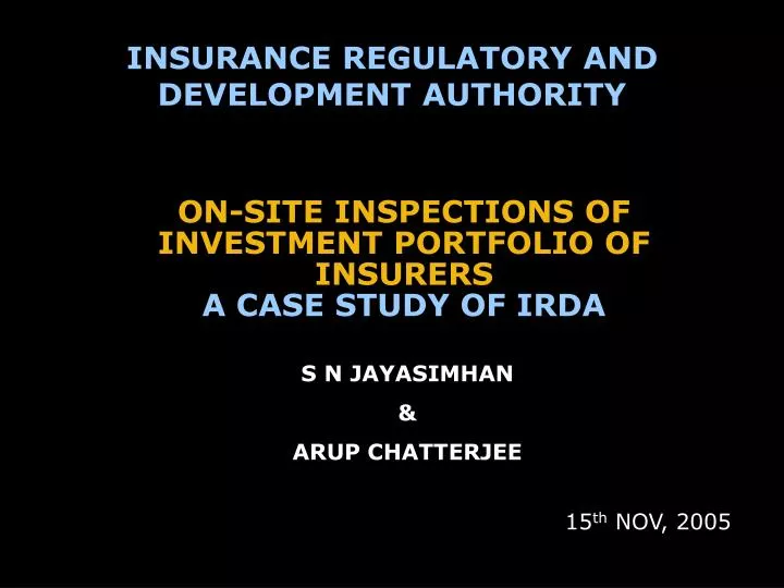 on site inspections of investment portfolio of insurers a case study of irda
