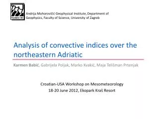 Analysis of convective indices over the northeastern Adriatic