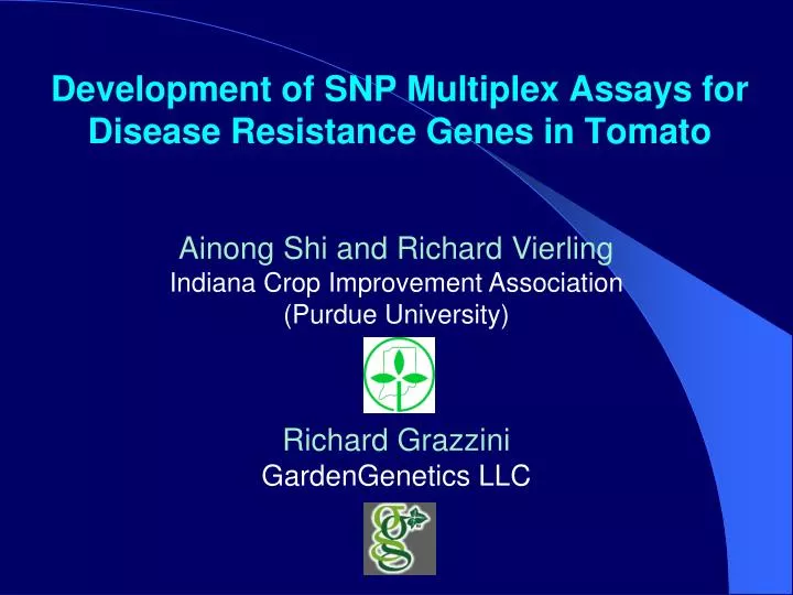 development of snp multiplex assays for disease resistance genes in tomato
