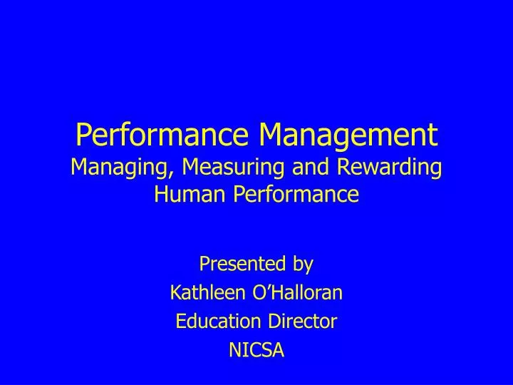 performance management managing measuring and rewarding human performance
