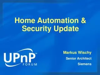 Home Automation &amp; Security Update