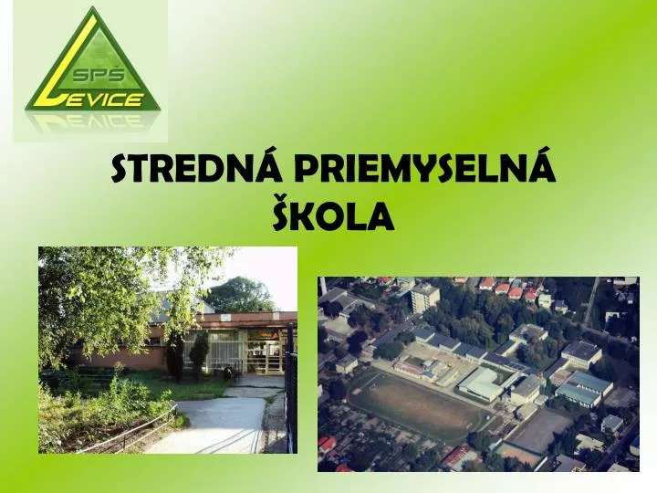 stredn priemyseln kola