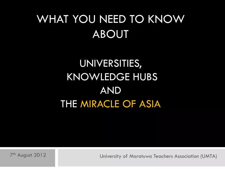 what you need to know about universities knowledge hubs and the miracle of asia