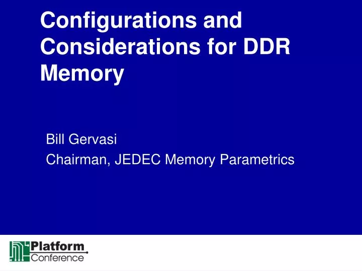configurations and considerations for ddr memory