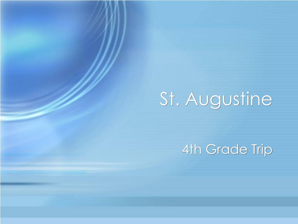 Exploring St. Augustine: A 4th Grade Adventure - slide 1