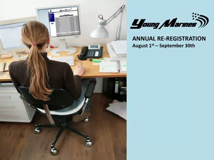 annual re registration august 1 st september 30th
