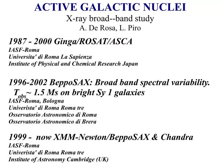 active galactic nuclei x ray broad band study a de rosa l piro