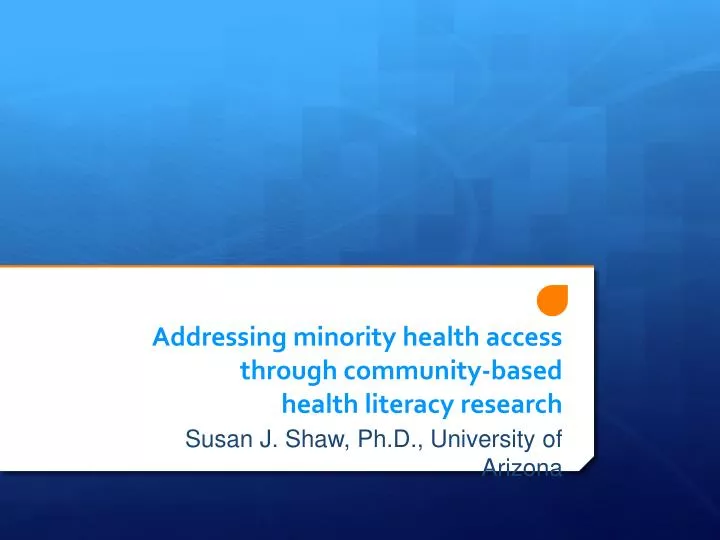 addressing minority health access through community based health literacy research