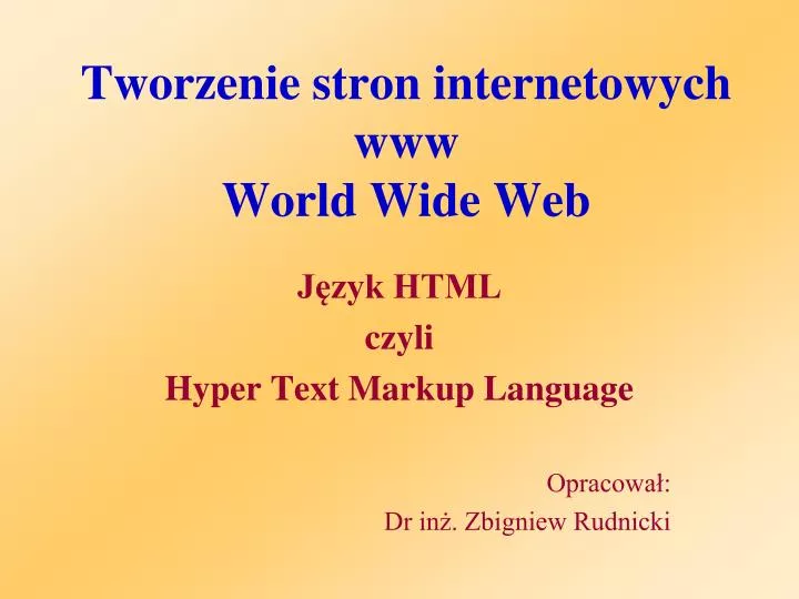 tworzenie stron internetowych www world wide web