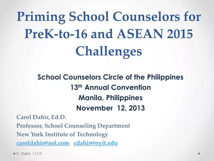 priming school counselors for prek to 16 and asean 2015 challenges