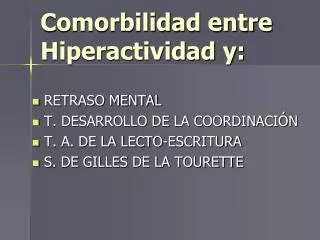 comorbilidad entre hiperactividad y