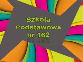szko a podstawowa nr 162