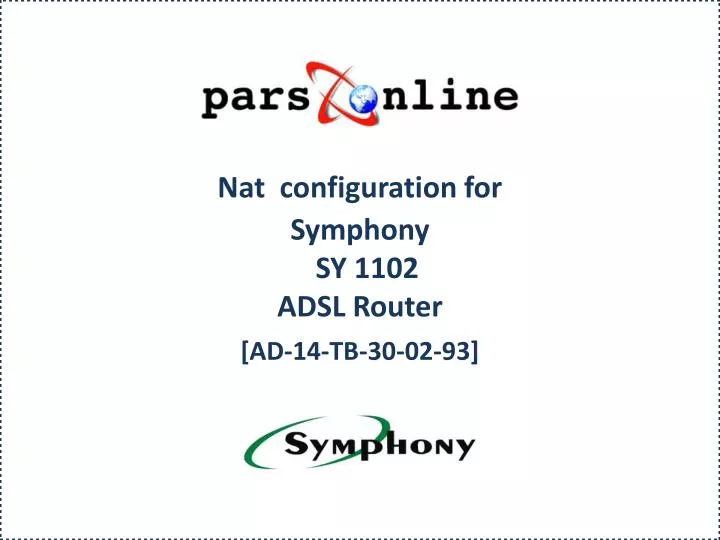 nat configuration for symphony sy 1102 adsl router