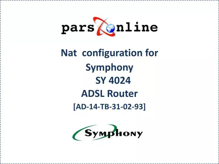 nat configuration for symphony sy 4024 adsl router