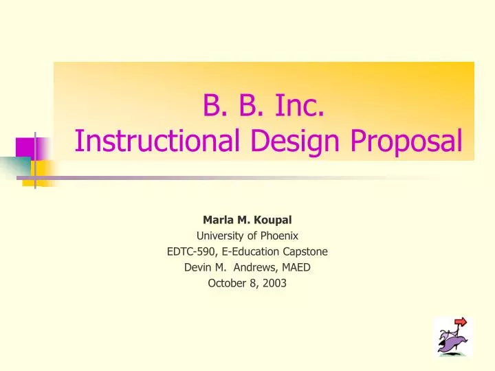 b b inc instructional design proposal