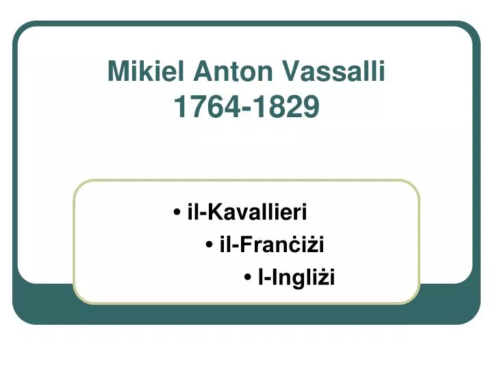 mikiel anton vassalli 1764 1829