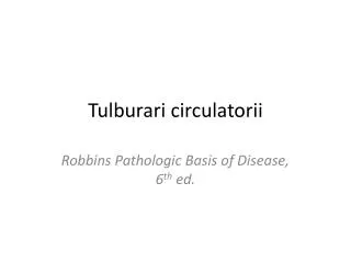 tulburari circulatorii