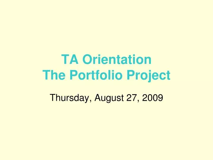 ta orientation the portfolio project