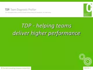 TDP - helping teams deliver higher performance