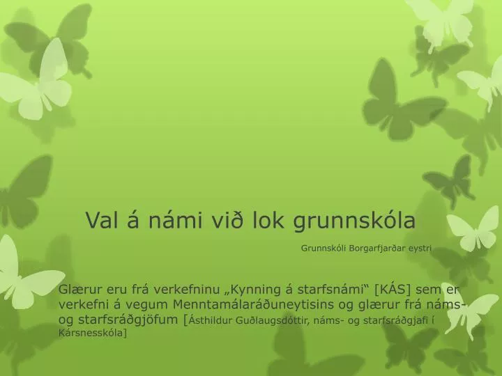 val n mi vi lok grunnsk la