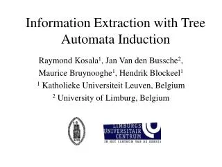 Information Extraction with Tree Automata Induction