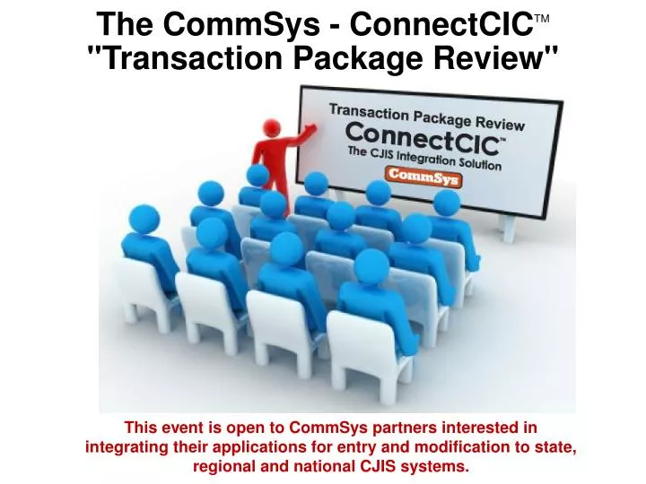 the commsys connectcic tm transaction package review