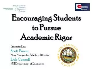 Encouraging Students to Pursue Academic Rigor