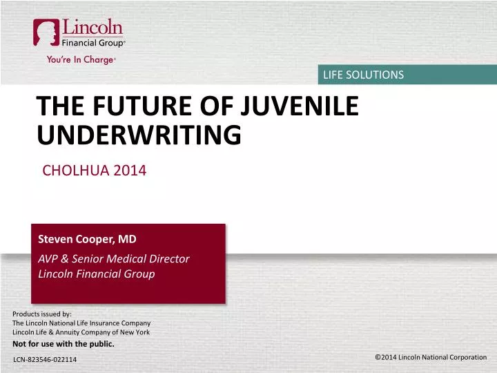 the future of juvenile underwriting