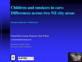 Vimal Patel, George Thomson, Nick Wilson george.thomson@otago.ac.nz Department of Public Health,