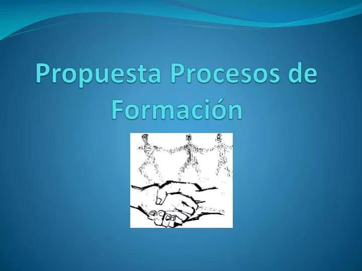 propuesta procesos de formaci n