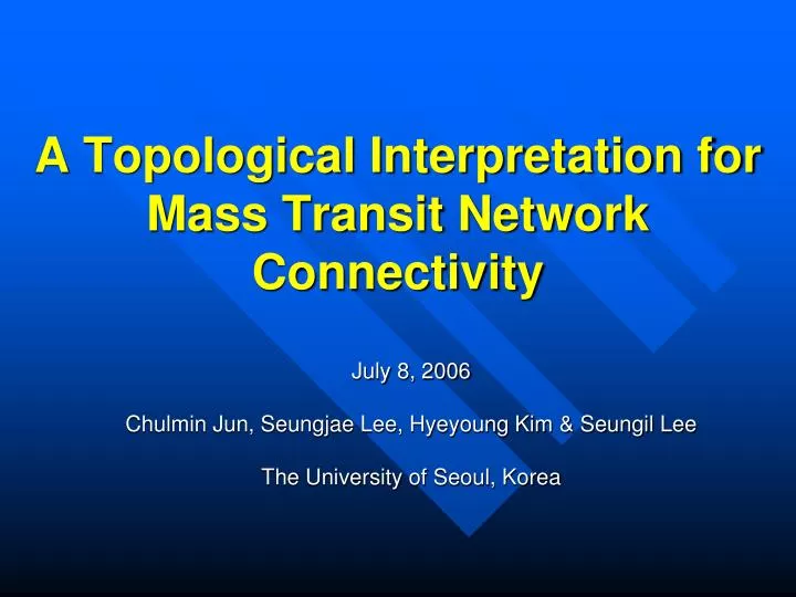 a topological interpretation for mass transit network connectivity