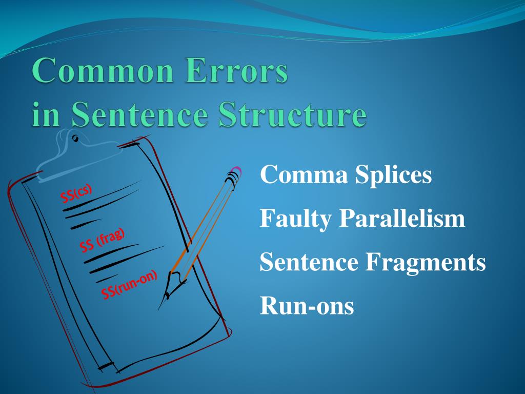 PPT - Common Errors in Sentence Structure PowerPoint Presentation, free ...