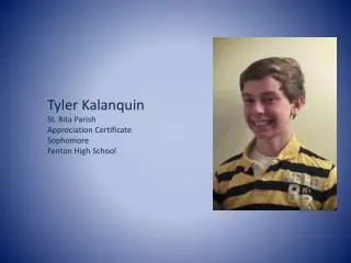 Tyler Kalanquin St. Rita Parish Appreciation Certificate Sophomore Fenton High School