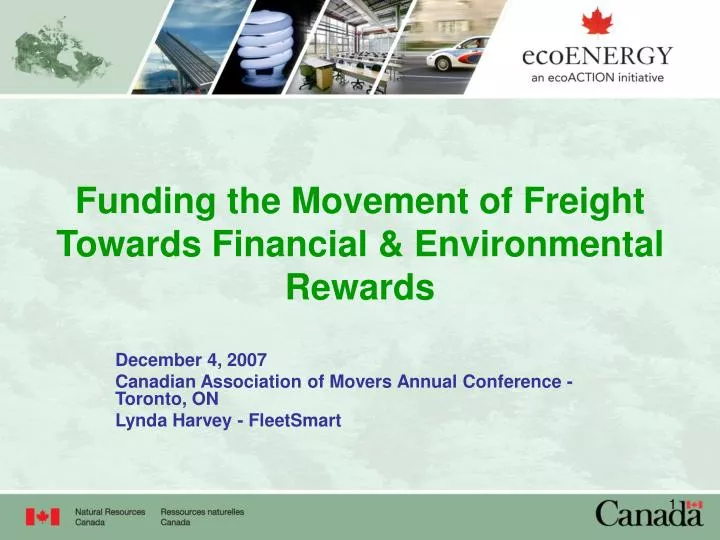 funding the movement of freight towards financial environmental rewards